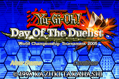 Yu-Gi-Oh! - Day of the Duelist - World Championship Tournament 2005